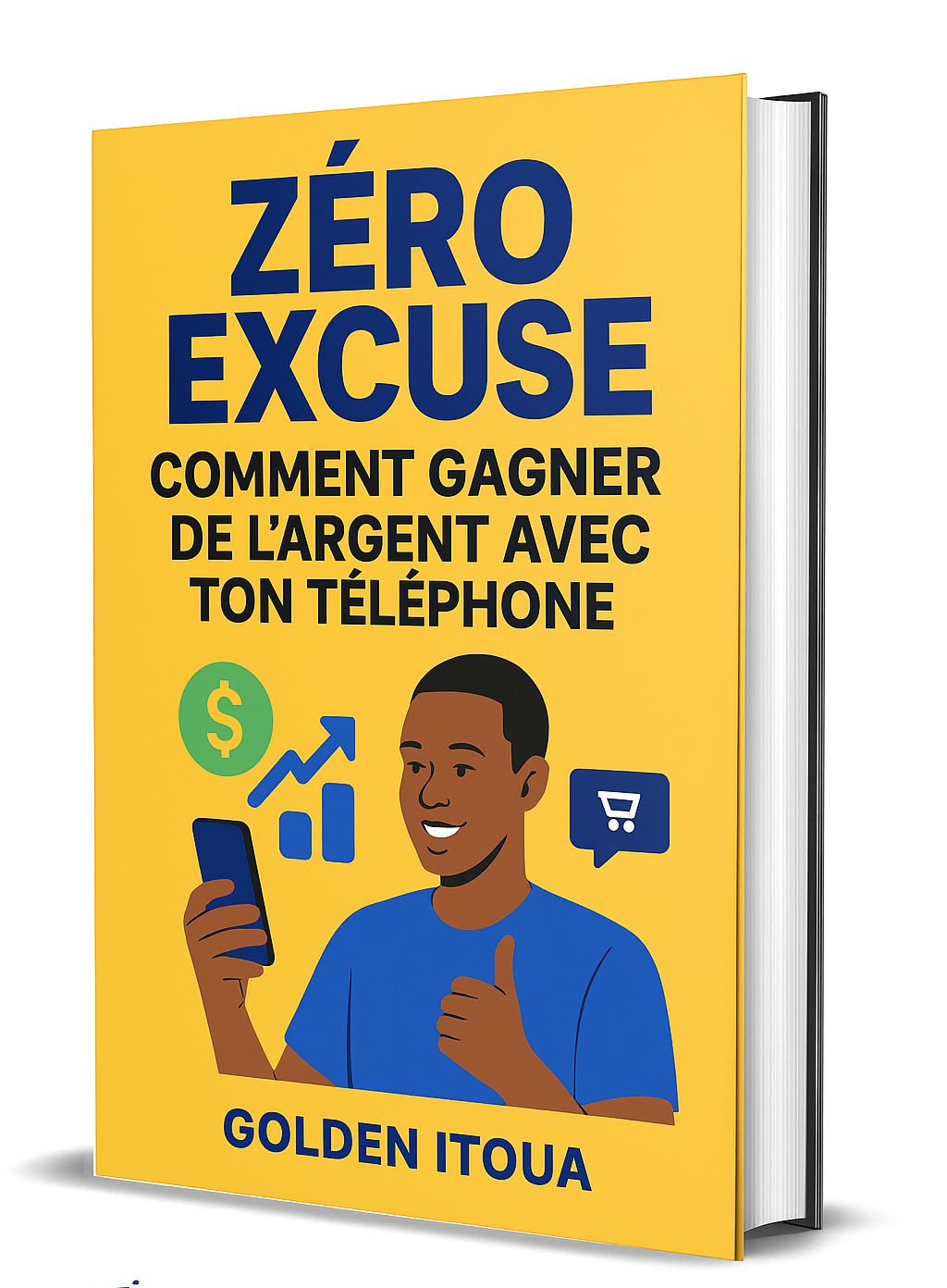 ZERO EXCUSE: COMMENT GAGNER DE L'ARGENT AVEC SON TÉLÉPHONE?